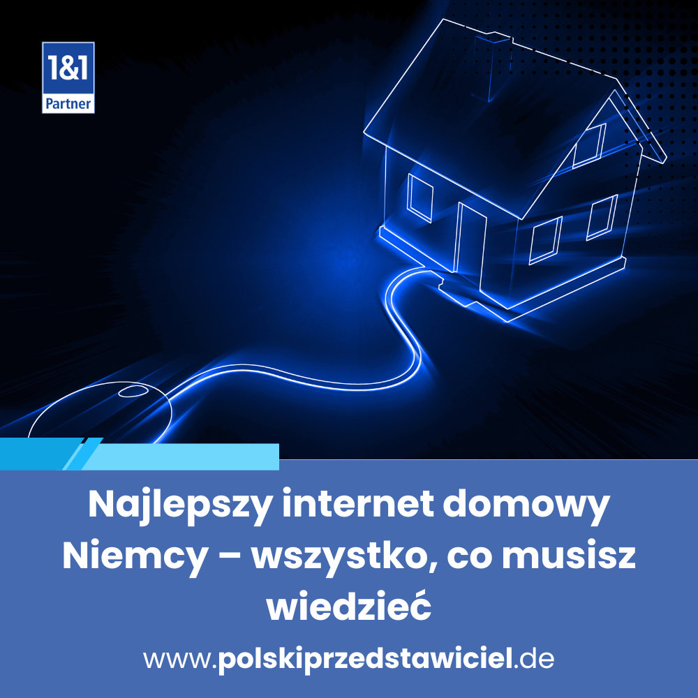 Najlepszy internet domowy Niemcy – wszystko, co musisz wiedzieć